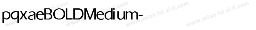 pqxaeBOLD Medium字体转换